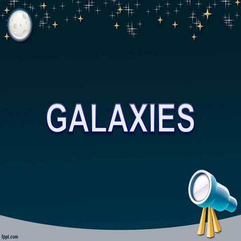 Galaxies