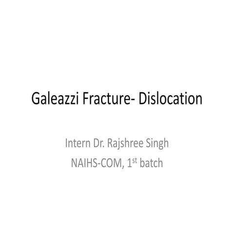 Galeazzi fracture  dislocation