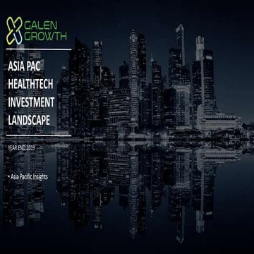 Asia HealthTech Investment Landscape FY2019