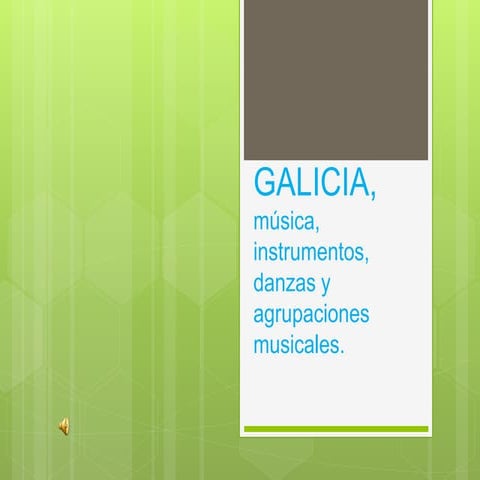 Galicia