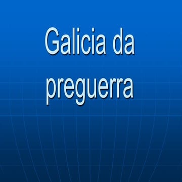 Galicia da preguerra