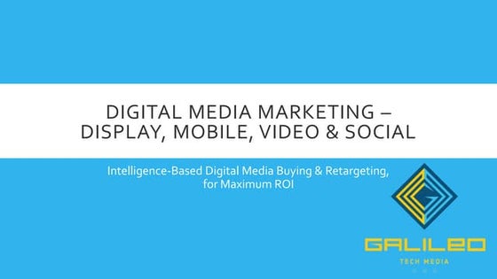 Galileo -  Travel Digital Media Approach