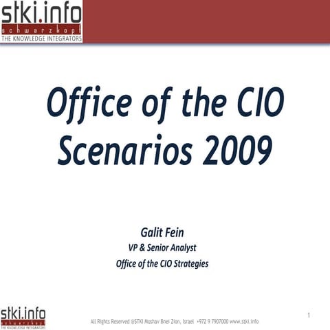 Galit Office of the CIO trends 2009