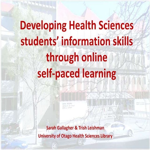 Developing Health Sciences students’ information skills through online self-p...