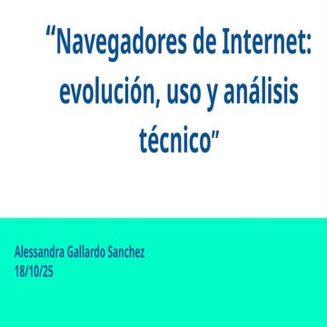 Gallardo_Alessandra_NavegadoresInternet.pptx