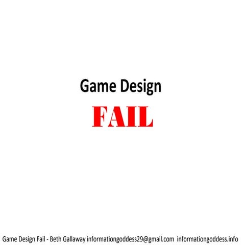 Game Design FAIL slides