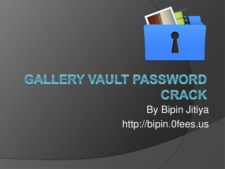 Gallery vault password Hack