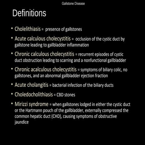 Gallstone disease rufi