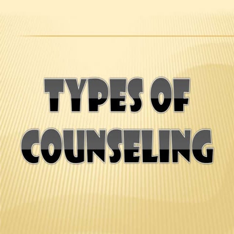 types of counseling
