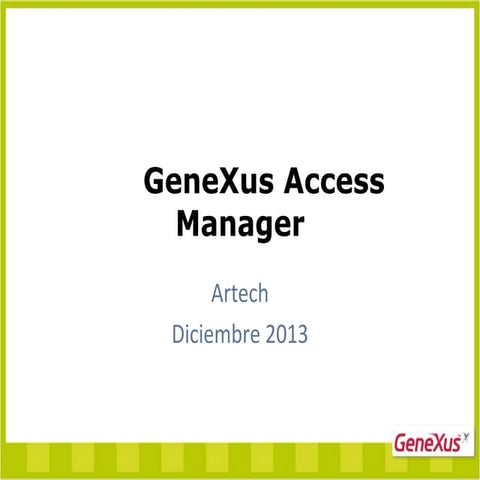 GAM GeneXus Access Manager