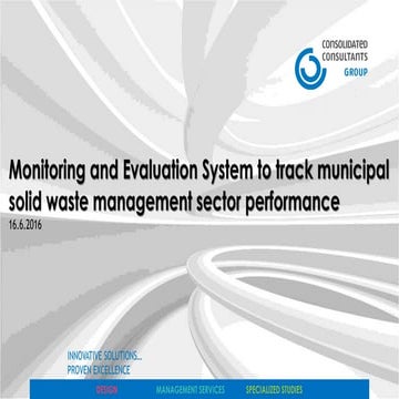 Monitoring and Evaluation System to track  solid waste management sector perf...