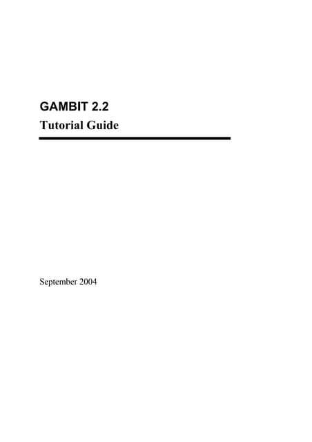 Gambit 2.2-tutorials