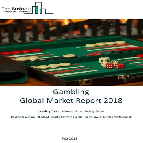 Gambling global market report 2018 | PDF