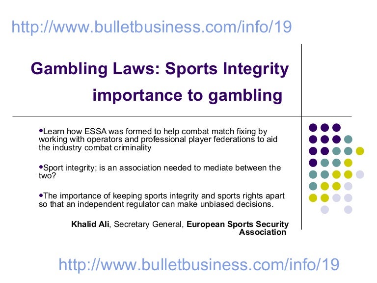 Gambling Laws Sports Integrity Importance To Gambling