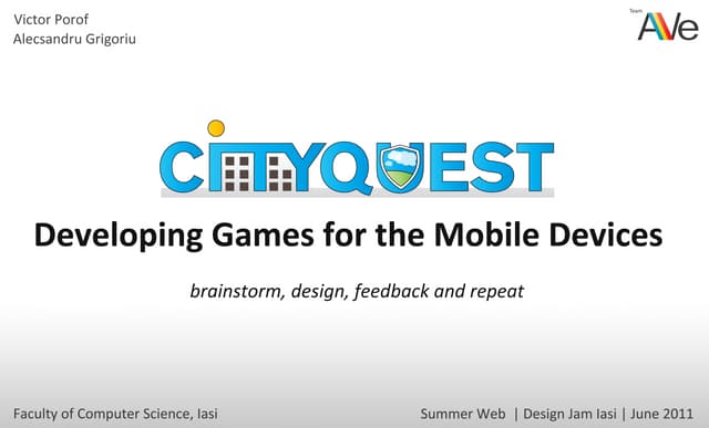 Cityquest - Developing games for the mobile devices