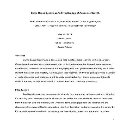 Game based learning -- an investigation of academic growth