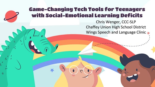Game changing tech tools for teenagers with social-emotional learning deficits