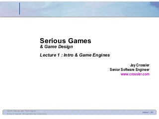 Game Design 1 - Intro and Game Engines