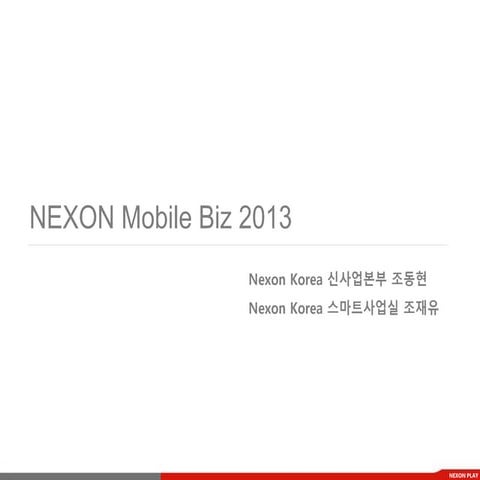 [GAMENEXT] NEXON Mobile Biz 2013 