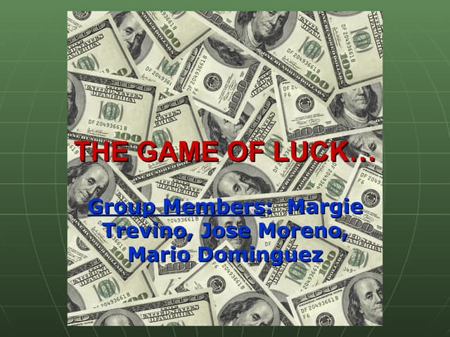 Game of Luck!!!!