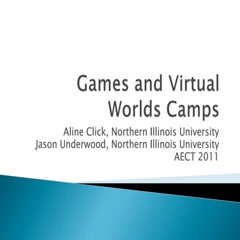 Games and Virtual World Camps