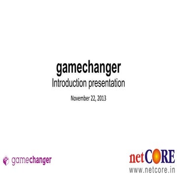Gamechanger By Netcore presentations