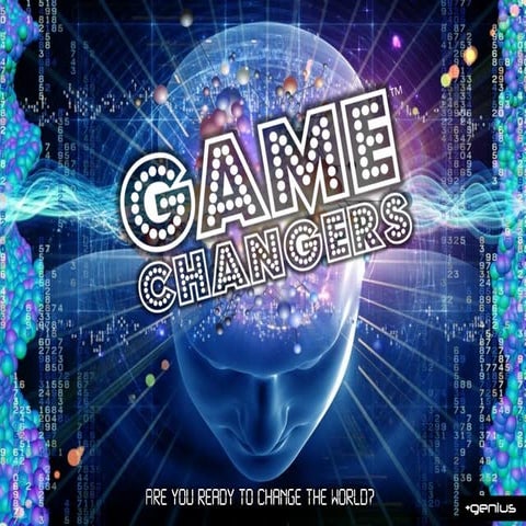 Gamechangers summaryofkeycomponents-jan2014-140228103822-phpapp02