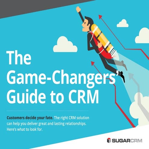 Game Changers CRM Guide
