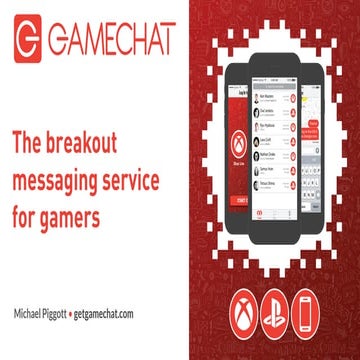 Gamechat Mobile App Promotional Deck 2017