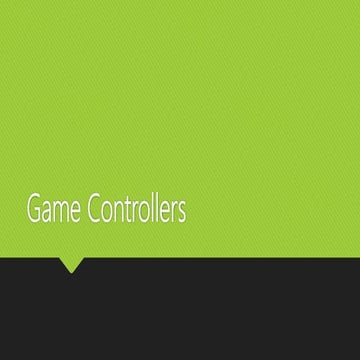 Game controllers | PPTX