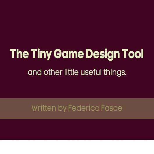 The Tiny Game Design Tool