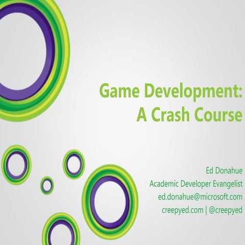Game Development: A Crash Course