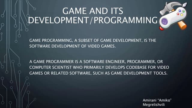 Game development