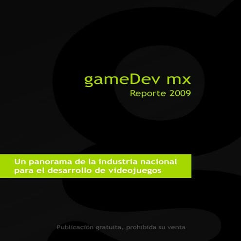 gameDevmx Reporte 2009