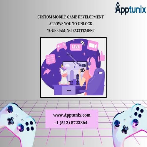 Expert Mobile Game Development Will Take Your Gaming to New Heights | PDF