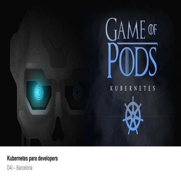 Game of pods - Kubernetes
