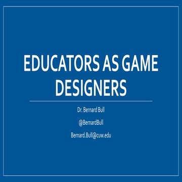 Educators as Game Designers Workshop - 1