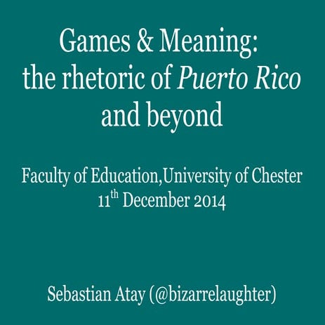 Games & meaning: procedurality, Puerto Rico, and beyond | ODP