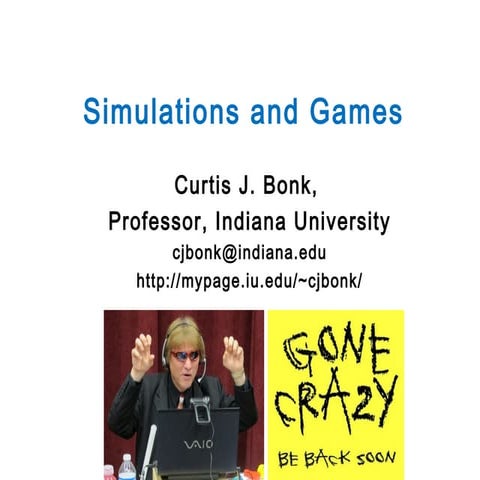 Principles of Games and Simulations -presentation to a games and learning cla...