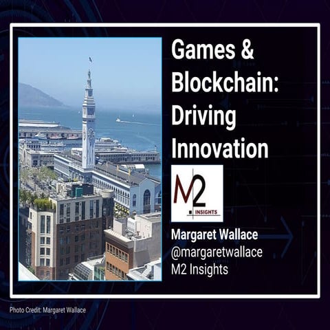 How Games and Blockchain Combine to Drive Innovation and Opportunities