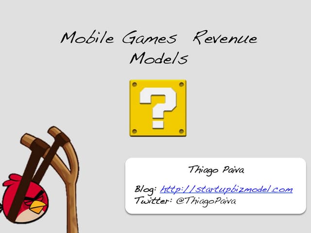  Mobile Games Revenue Models