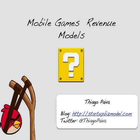 Mobile Games Revenue Models
