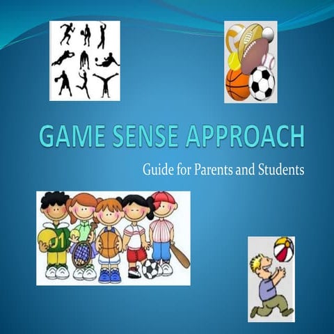 The Game Sense Approach | PPT