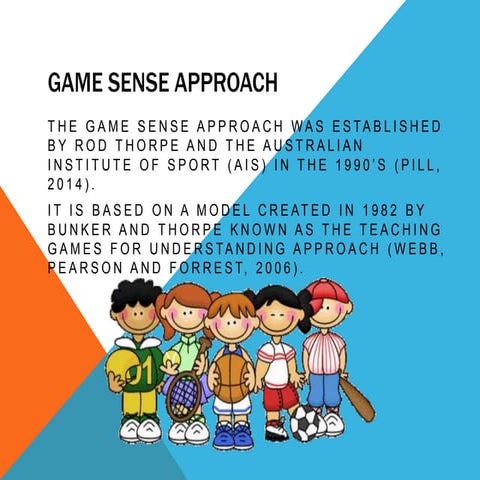 Game sense approach powerpoint | PPTX
