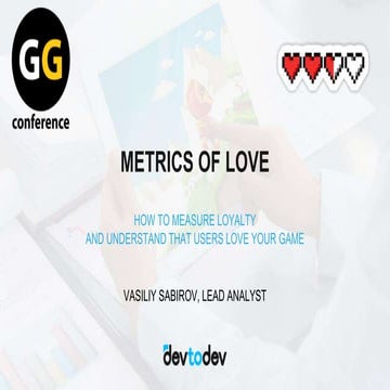 Metrics of love. How To Measure Loyalty and Understand That Users Love Your Game