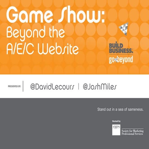 Game Show: Beyond the A/E/C Website