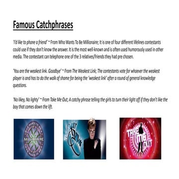 Catchphrases & Presnter
