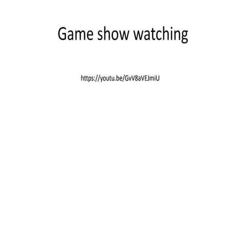 Game show watching