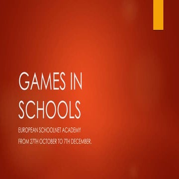 Games in Schools - European Schoolnet Academy