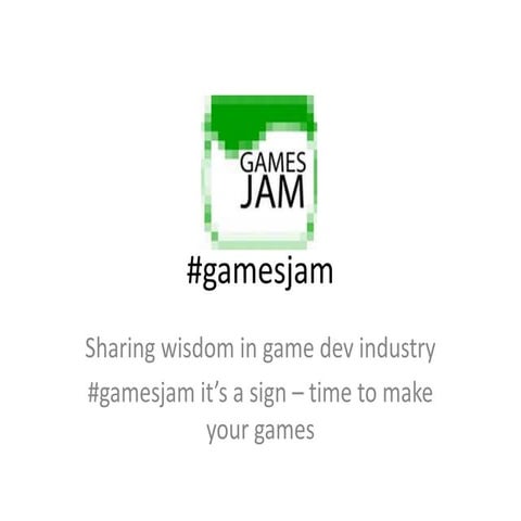 #gamesjam overview